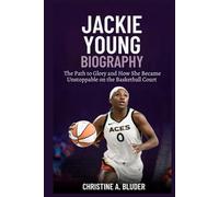 Jackie Young Biography: The Path to Glory and How She Became Unstoppable on the Basketball Court (Women Basketball Players)