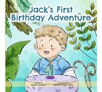 Jack's First Birthday Adventure