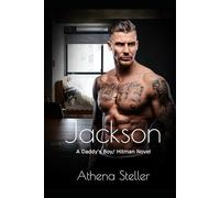 Jackson: A Daddy's Boy/ Hitman Novel