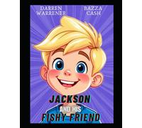 Jackson and his Fishy Friend