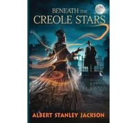 Jackson Beneath The Creole Stars Paperback Book Jackson Multicolor