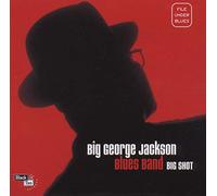 Jackson, 'Big' George - Big Shot [Dutch Import]