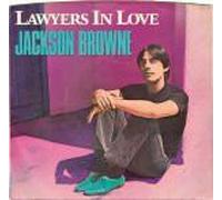 Jackson Browne - Lawyers In Love / Say It Isn't True
