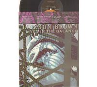 JACKSON BROWNE - LIVES IN BALANCE VINYL LP[960457-1] 1986 JACKSON BROWNE