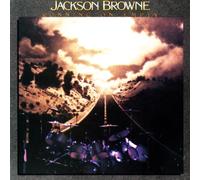 Jackson Browne - Runnin on Empty