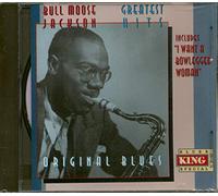 Jackson, Bull Moose - Bull Moose Jackson - Greatest Hits: I Want a Bowlegged Woman