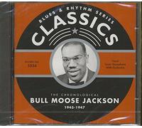 Jackson, Bull Moose - Classics 1945 - 1947 [French Import]