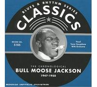 Jackson, Bull Moose - Classics 1947 - 1950 [French Import]