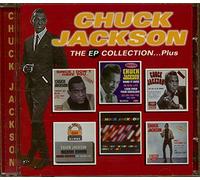 Jackson, Chuck - Ep Collection...Plus
