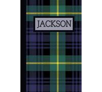 Jackson: Classic Blue & Green Tartan Plaid Personalized Notebook for Him Male Name Jackson