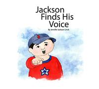 Jackson Finds His Voice