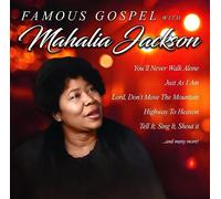 Jackson,Mahalia - Famous Gospel With Mahalia Jackson