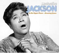 Jackson Mahalia - In the Upper Room Amazing Grace