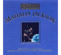 Jackson, Mahalia - Selection