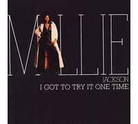 Jackson, Millie - I Got to Try It One Time