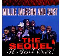 Jackson Millie - Sequel; It Aint Over