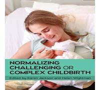 Jackson Normalizing Challenging or Complex Childbirth Paperback Book Jackson Multicolor
