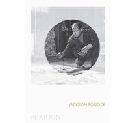 Jackson Pollock: Phaidon Focus: 0000