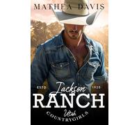 Jackson Ranch: Utah Countrygirls