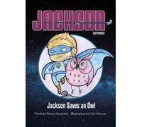 Jackson Saves an Owl