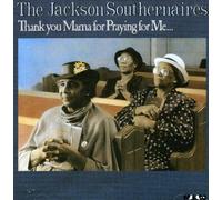 Jackson Southernaires - Thank You Mama