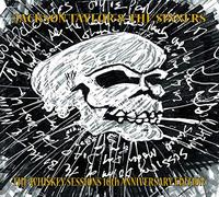 Jackson Taylor & Sinners - Whiskey Sessions 10th Anniversary Edition