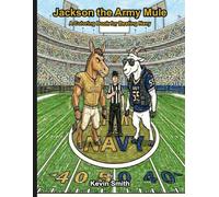 Jackson the Army Mule: A Coloring Book for Beating Navy