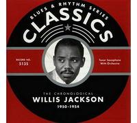 Jackson, Willis - Classics 1950 - 1954 [French Import]