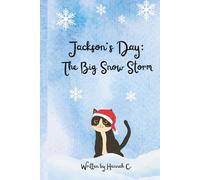 Jackson's Day: The Big Snow Storm