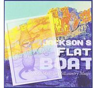 Jackson's Flatboat - The June Rise