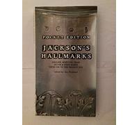 Jackson's Hallmarks: English, Scottish, Irish Silver and Gold Marks from 1300 to the Present Day