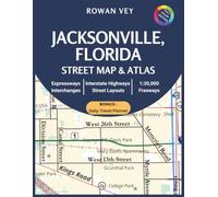 JACKSONVILLE, FLORIDA STREET MAP & ATLAS: Grid-by-Grid Coverage, Easy Navigation, Major Routes & Highways, River Crossings, Tolls, Driving Times, Map ... Road Resources (USA Street Map Series)