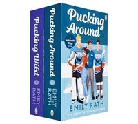 Jacksonville Rays Series By Emily Rath 2 Books Collection Set (Pucking Around & Pucking Wild)