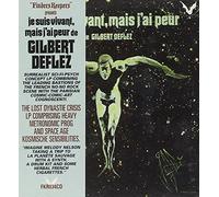 Jacky Chalard - Je Suis Vivant, Mais J'ai Peur De Gilbert Deflez