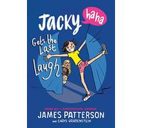 Jacky Ha-Ha Gets the Last Laugh : (Jacky Ha-Ha 3)