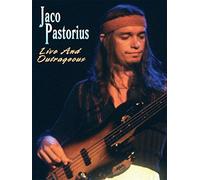 Jaco Pastorius - Live and Outrageous