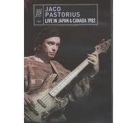Jaco Pastorius - Live in Japan and Canada 1982 [DVD]