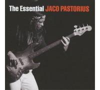 Jaco Pastorius - The Essential Jaco Pastorius