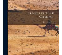 Jacob Abbott Darius The Great Hardcover Book Jacob Abbott Multicolor