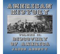 Jacob Abbott Discovery of America Paperback Book Jacob Abbott Multicolor