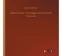 Jacob Abbott Marco Paul´s Voyages & Travels Paperback Book Jacob Abbott Multicolor