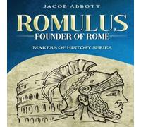 Jacob Abbott Romulus: Makers of History Series Paperback Book Jacob Abbott Multicolor