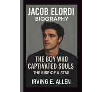 JACOB ELORDI: THE BOY WHO CAPTIVATED SOULS THE RISE OF A STAR
