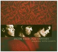 Jacob Fred Jazz Odyssey - Walking With Giants
