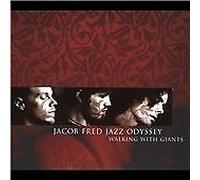 Jacob Fred Jazz Odyssey - Walking With Giants
