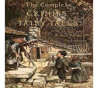 Jacob Grimm The Complete Grimm's Fairy Tales: with 23 full-page Illustrations Jacob Grimm Multicolor