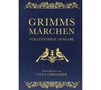 Jacob Grimm Wil Grimms Märchen - vollständig und illustriert.: Cabra- (Hardback)