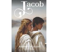 Jacob - Journey of A God (The Jacob Series)