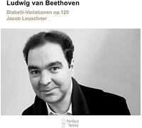 Jacob Leuschner - Beethoven: Diabelli -Variationen Op. 120