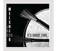 JACOB MELCHIOR - It's About Time